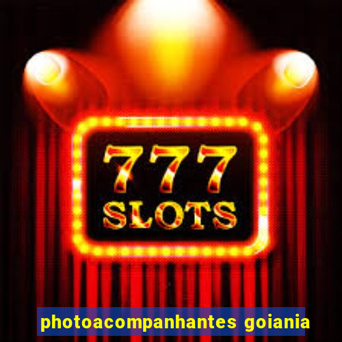 photoacompanhantes goiania